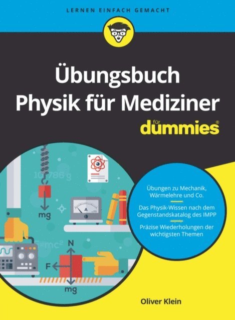 Oliver Klein - Übungsbuch Physik für Mediziner für Dummies, E-bok