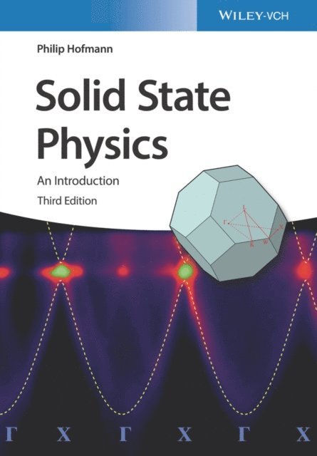 Philip Hofmann - Solid State Physics, E-bok