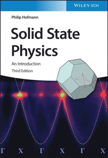 Philip Hofmann - Solid State Physics, E-bok