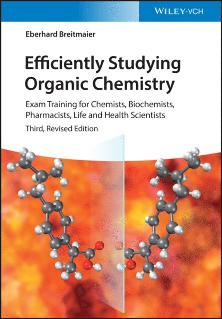 Eberhard Breitmaier - Efficiently Studying Organic Chemistry, E-bok
