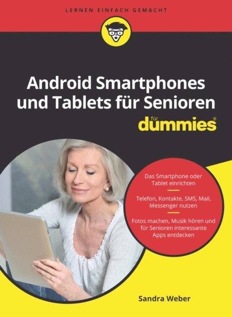 Sandra Weber - Android Smartphones und Tablets für Senioren für Dummies, E-bok