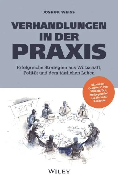 Joshua N. Weiss - Verhandlungen in der Praxis, E-bok. Tillgänglighet: Lägg i varukorg