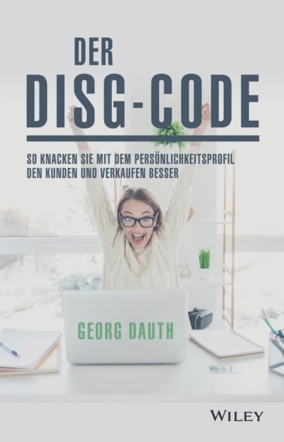 Georg Dauth - Der DiSG-Code, E-bok