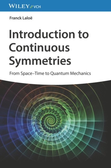 Franck Lalo - Introduction to Continuous Symmetries, E-bok