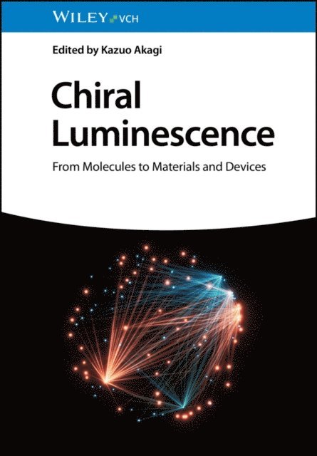 Kazuo Akagi - Chiral Luminescence, E-bok