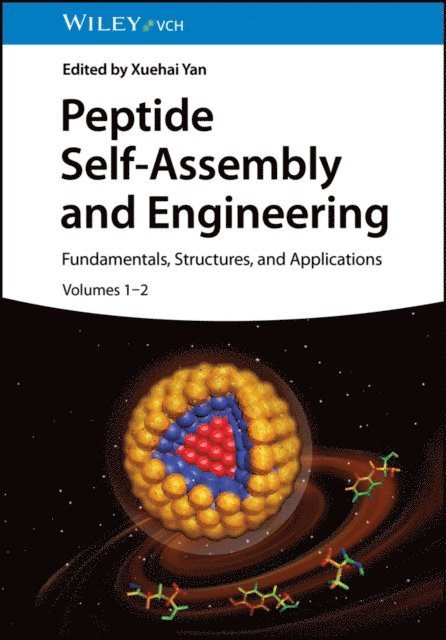 Xuehai Yan - Peptide Self-Assembly and Engineering, E-bok