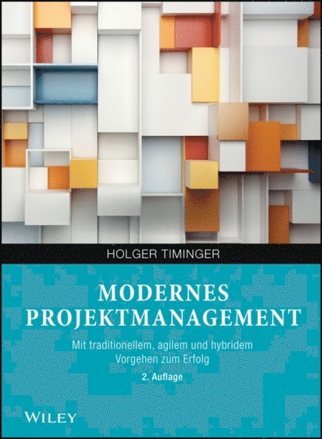 Holger Timinger - Modernes Projektmanagement, E-bok