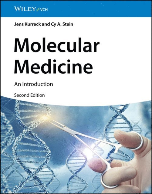 Cy Aaron Stein, Jens Kurreck - Molecular Medicine, E-bok