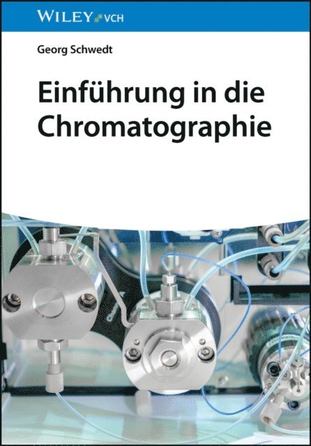 Georg Schwedt - Einführung in die Chromatographie, E-bok