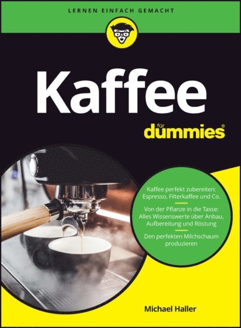 Michael Haller - Kaffee für Dummies, E-bok