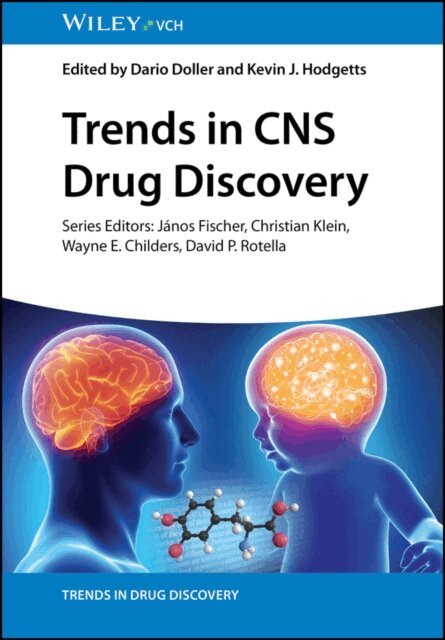 Kevin J. Hodgetts, Dario Doller - Trends in CNS Drug Discovery, E-bok