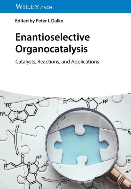 Peter I. Dalko - Enantioselective Organocatalysis, E-bok