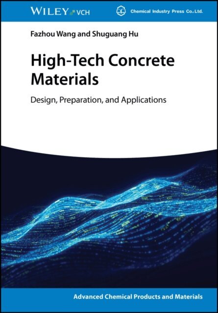 Shuguang Hu, Fazhou Wang - High-Tech Concrete Materials, E-bok. Tillgänglighet: Lägg i varukorg