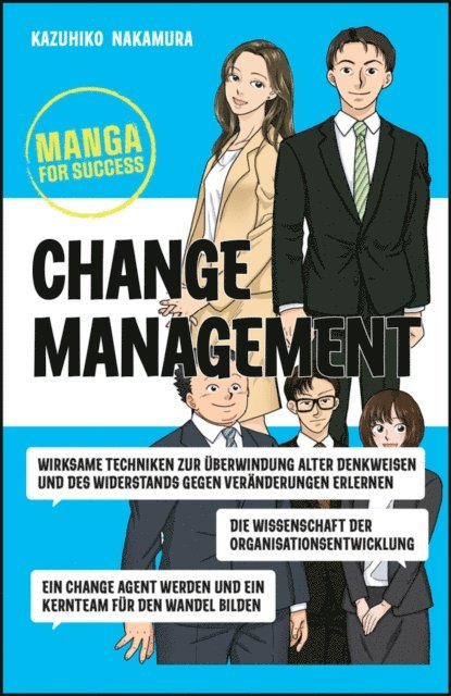 Kazuhiko Nakamura - Manga for Success - Change Management, E-bok. Tillgänglighet: Lägg i varukorg