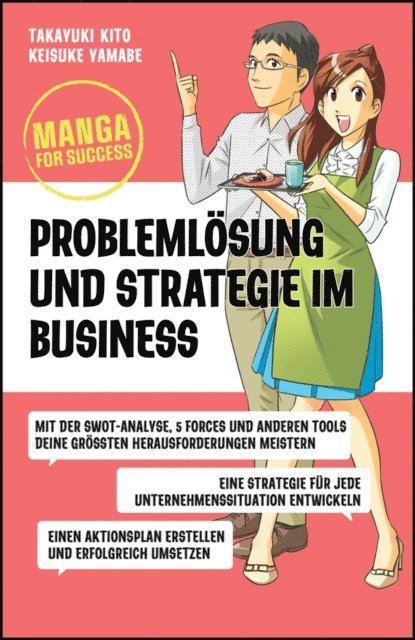 Keisuke Yamabe, Takayuki Kito - Manga for Success - Problemlösung und Strategie im Business, E-bok. Tillgänglighet: Lägg i varukorg