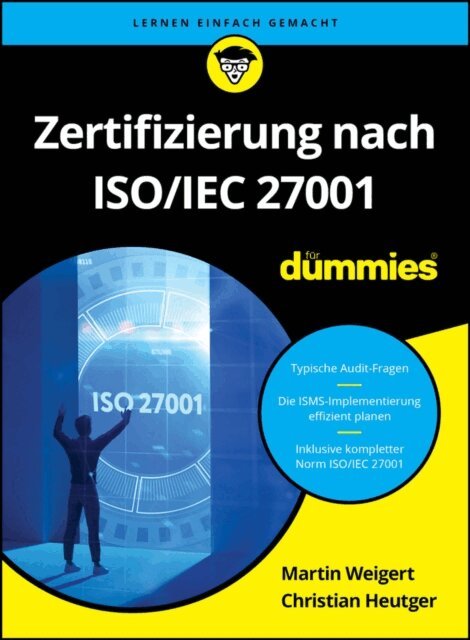 Christian Heutger, Martin Weigert - Zertifizierung nach ISO/IEC 27001 für Dummies, E-bok. Tillgänglighet: Lägg i varukorg