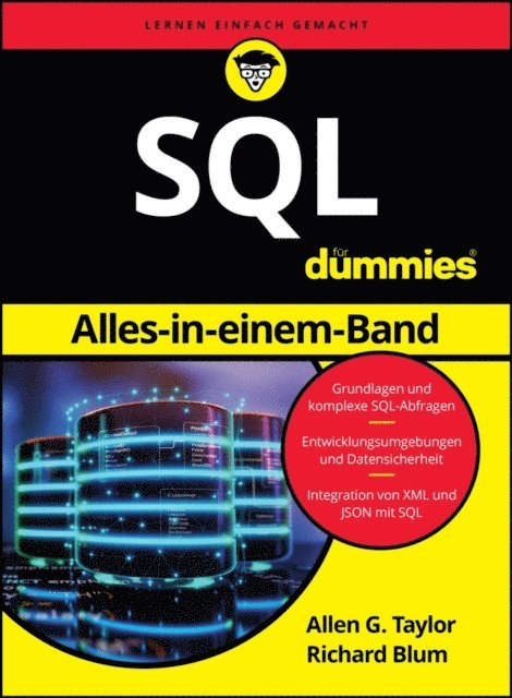 Richard Blum, Allen G. Taylor - SQL Alles-in-einem-Band für Dummies, E-bok