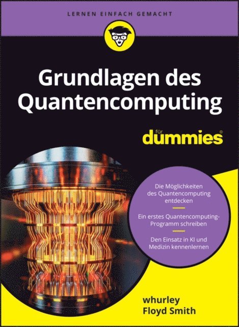 Floyd Earl Smith - Grundlagen des Quantencomputing für Dummies, E-bok
