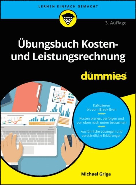Michael Griga - Übungsbuch Kosten- und Leistungsrechnung für Dummies, E-bok