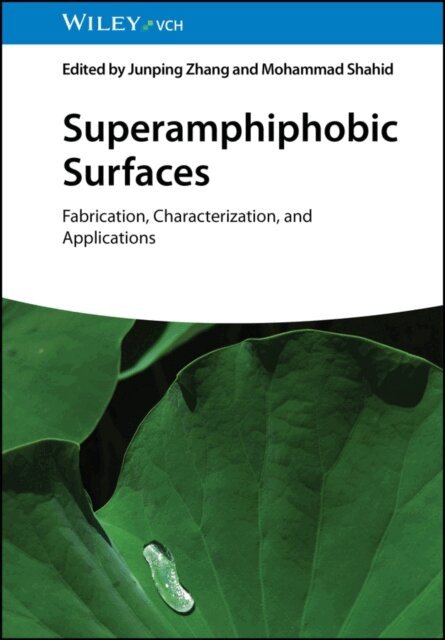 Mohammad Shahid, Junping Zhang - Superamphiphobic Surfaces, E-bok
