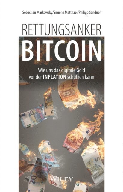 Philipp Sandner, Simone Matthaei, Sebastian Markowsky - Rettungsanker Bitcoin, E-bok