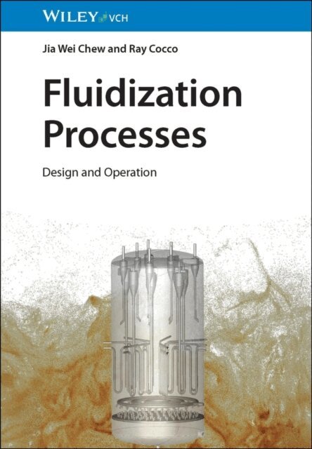 Ray Cocco, Jia Wei Chew - Fluidization Processes, E-bok. Tillgänglighet: Lägg i varukorg