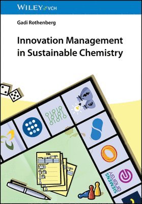 Gadi Rothenberg - Innovation Management in Sustainable Chemistry, E-bok. Tillgänglighet: Lägg i varukorg