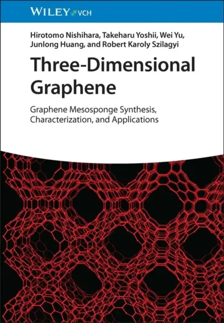 Robert Karoly Szilagyi, Junlong Huang, Wei Yu, Takeharu Yoshii, Hirotomo Nishihara - Three-Dimensional Graphene, E-bok. Tillgänglighet: Lägg i varukorg