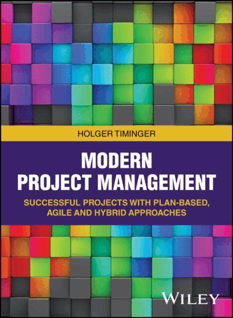 Holger Timinger - Modern Project Management, E-bok