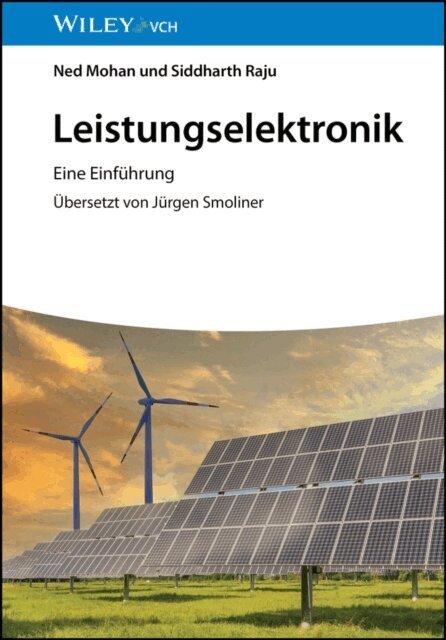 Siddharth Raju, Ned Mohan - Leistungselektronik, E-bok