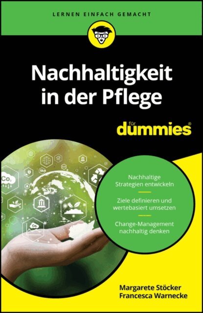 Francesca Warnecke, Margarete St cker - Nachhaltigkeit in der Pflege für Dummies, E-bok