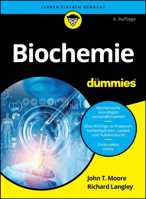 Richard H. Langley, John T. Moore - Biochemie f r Dummies, E-bok