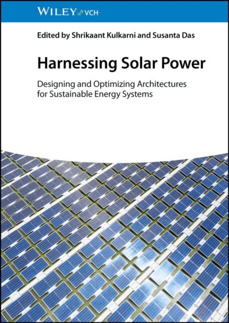 Susanta Das, Shrikaant Kulkarni - Harnessing Solar Power, E-bok