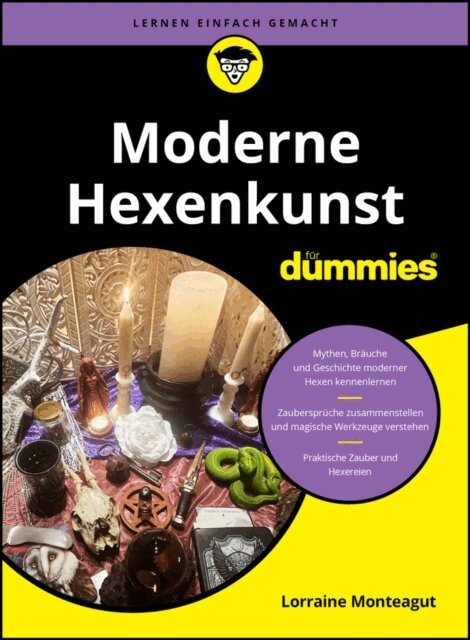 Lorraine Monteagut - Moderne Hexenkunst für Dummies, E-bok