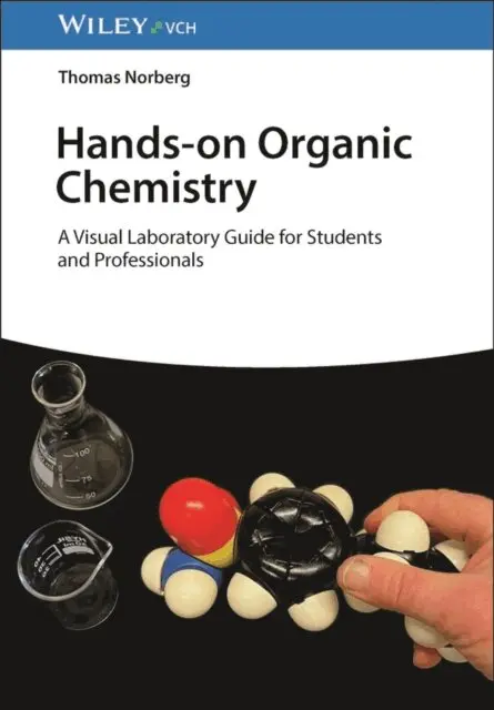 Thomas Norberg - Hands-on Organic Chemistry, E-bok. Tillgänglighet: Lägg i varukorg