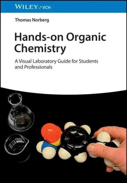 Thomas Norberg - Hands-on Organic Chemistry, E-bok. Tillgänglighet: Lägg i varukorg