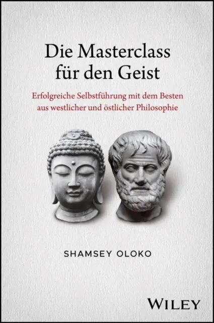 Shamsey Oloko - Die Masterclass f r den Geist, E-bok. Tillgänglighet: Lägg i varukorg
