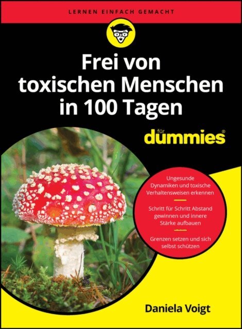 Daniela Voigt - Frei von toxischen Menschen in 100 Tagen für Dummies, E-bok. Tillgänglighet: Lägg i varukorg