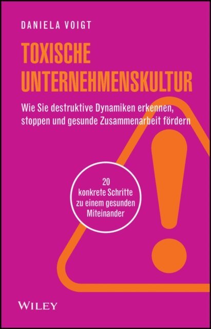Daniela Voigt - Toxische Unternehmenskultur, E-bok. Tillgänglighet: Lägg i varukorg