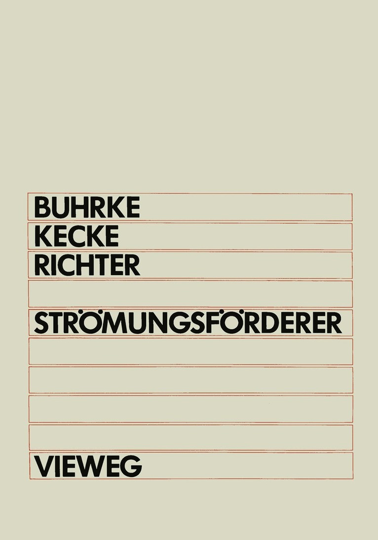 Herbert Buhrke, Hans J. Kecke, Hansjürgen Richter - Strömungsförderer, Häftad