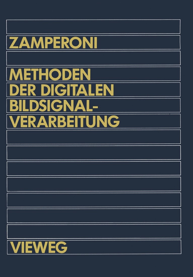 Piero Zamperoni - Methoden der digitalen Bildsignalverarbeitung, Häftad