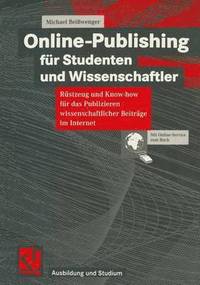 Online-Publishing Fur Studenten Und Wissenschaftler