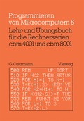 Lehr- und �bungsbuch f�r die Rechnerserien cbm 4001 und cbm 8001