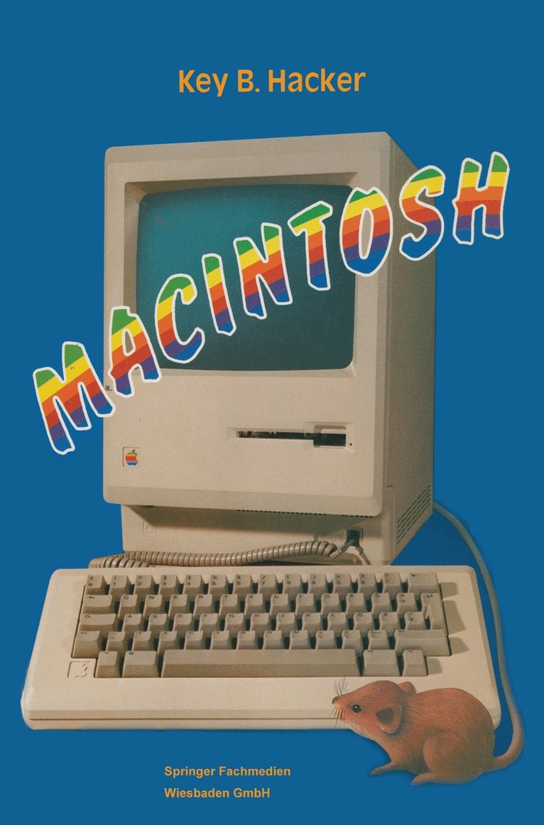 Key B. Hacker - Macintosh, Häftad