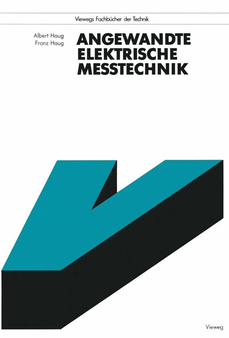 Albert Haug - Angewandte Elektrische Meßtechnik, Häftad