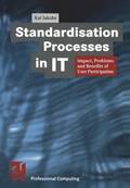 Standardisation Processes in IT