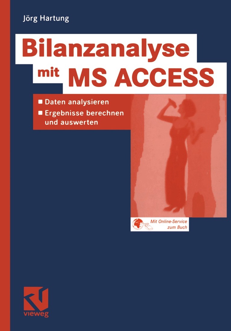 Jörg Hartung - Bilanzanalyse mit MS ACCESS, Häftad. Tillgänglighet: Lägg i varukorg