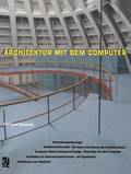Architektur mit dem Computer