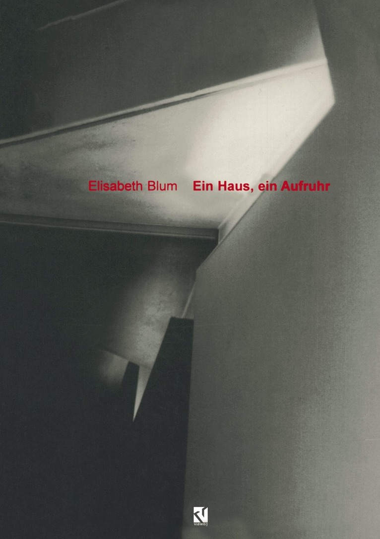 Elisabeth Blum-Neitzke - Ein Haus, ein Aufruhr, Häftad