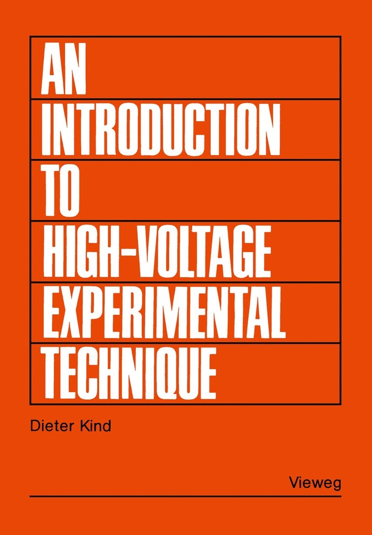 Dieter Kind - Introduction to High-Voltage Experimental Technique, Häftad. Tillgänglighet: Lägg i varukorg